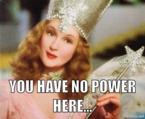 The Good Witch: "You Have No Power Here."