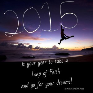 Doreen Virtue's Message for 2015 - It is your year to take a Leap of Faith!