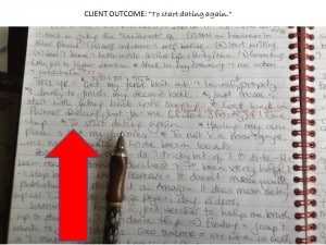 Copy of client notes where they said they wanted to 'Start dating again."  (The line just above the arrow and pen)