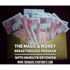 The Magic & Money Breakthrough Programme with Marilyn Devonish