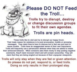 Please Do Not Feed the Trolls
