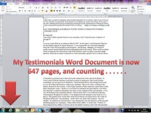 My client testimonials document - it got too big after 647 pages so I had to start a new one!
