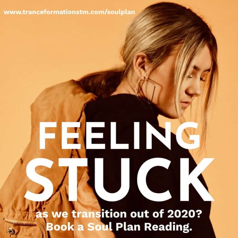Feeling Stuck As We Transition Out of 2020?